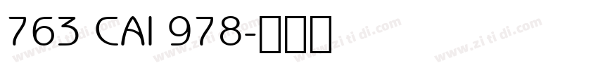 763 CAI 978字体转换